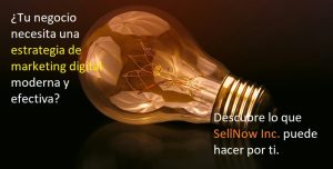 Anuncio de Estrategia de Marketing Digital de SellNow Inc.